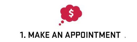 step 1 make an appointment